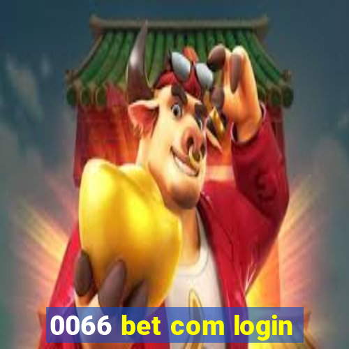 0066 bet com login